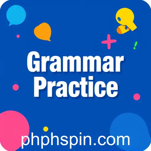 Enhancing Language Skills Through Phspin's Grammar Practice Game